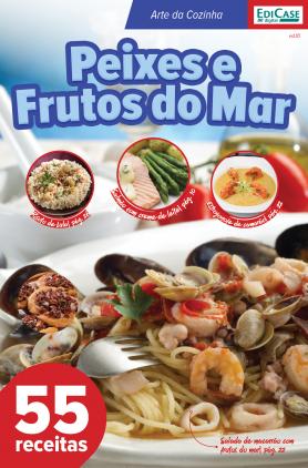 Arte da Cozinha Ed. 10 - Peixes e Frutos do Mar