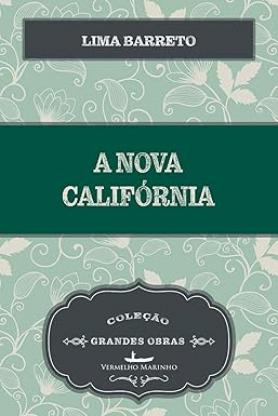 A nova Califórnia