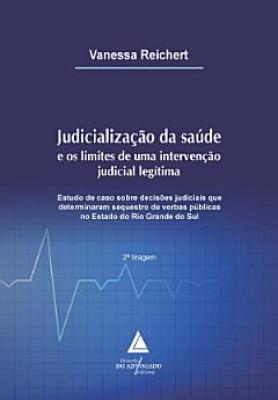 Judicialização da saúde e os limites de uma intervenção judicial legítima