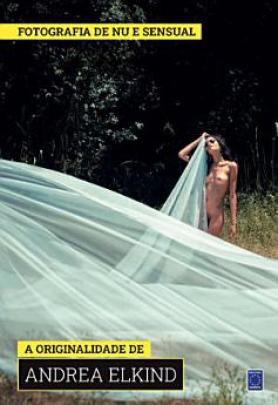 Coleção Fotografia de Nu e Sensual - Andrea Elkind