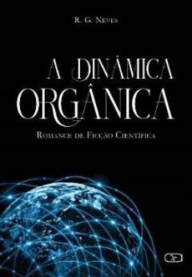 A dinâmica orgânica