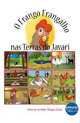 O Frango Frangalho nas Terras do Javari
