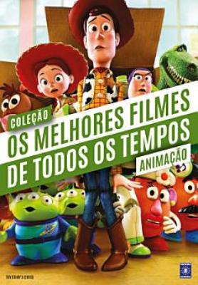Coleção Os Melhores Filmes de Todos os Tempos: Animação