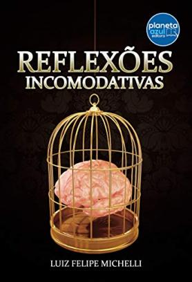 Reflexões Incomodativas