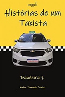  Histórias de um taxista: bandeira 1