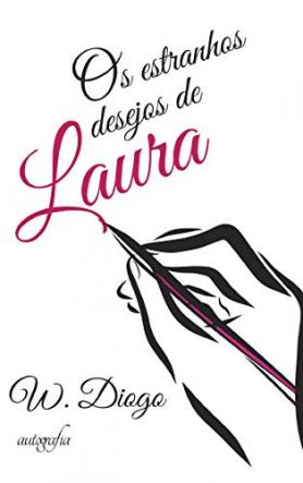 Os estranhos desejos de Laura