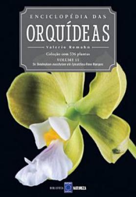 Enciclopédia das Orquídeas - Volume 11