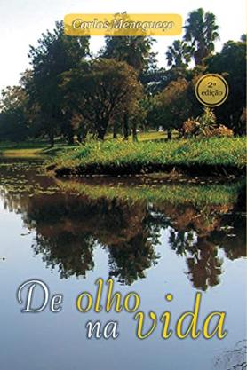 De olho na vida