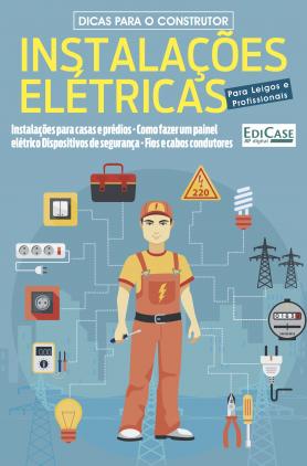 Dicas Para o Construtor Ed. 3 - Instalações Elétricas