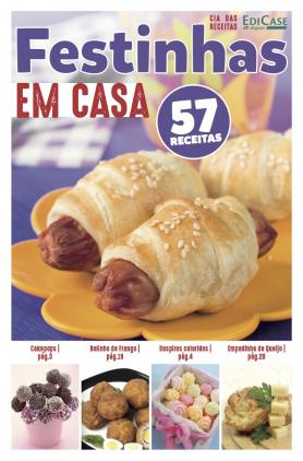 Cia das Receitas Ed. 16 - Festinhas em casa