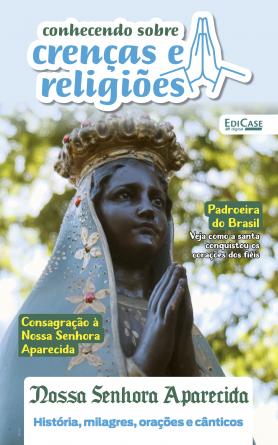 Conhecendo Sobre Crenças e Religiões Ed. 08 - Nossa Senhora Aparecida