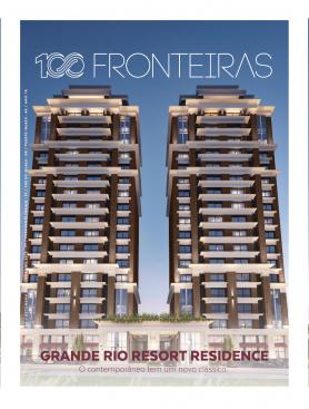 100fronteiras Ed. 192 - Grande Rio Resort Residence, a contemporâneo tem um novo clássico