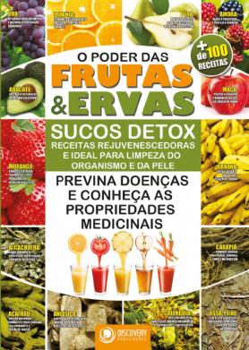 O Poder das Frutas e Ervas Ed. 02