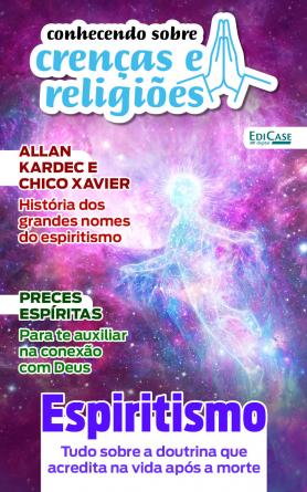 Conhecendo Sobre Crenças e Religiões Ed. 09 - Espiritismo
