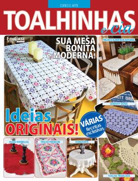 Cores e Arte Ed. 05 - Toalhinhas e Cia