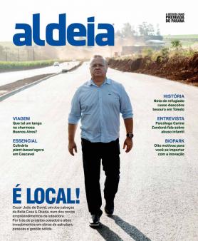 Aldeia Ed. 150 - É Local! Com gestão sólida, a Bella Casa & Okada está transformando o perfil da cidade de Cascavel
