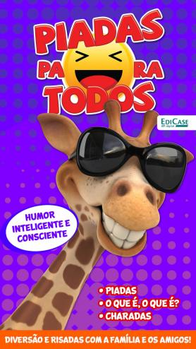 Piadas para Todos Ed. 55 - Humor Inteligente e Consciente
