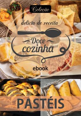 Coleção Doce Cozinha Ed. 74 - Pastéis