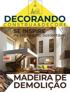 Decorando - Construa e Decore Ed. 10 - Madeira de demolição