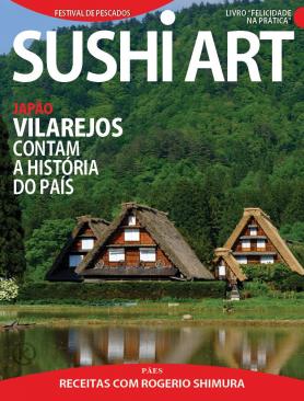 Sushi Art Ed. 38 - PEQUENOS VILAREJOS NO JAPÃO