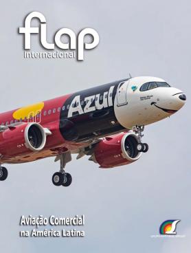 Flap Internacional Ed. 587 - Aviação Comercial na América Latina
