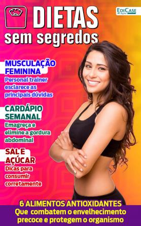 Dietas Sem Segredos Ed. 13 - 6 Alimentos Antioxidantes