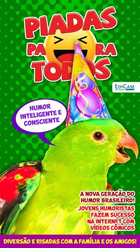 Piadas para Todos Ed. 60 - Humor Inteligente e Consciente