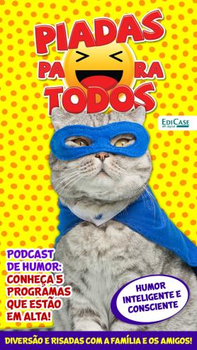 Piadas para Todos Ed. 61 - Humor Inteligente e Consciente