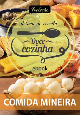 Coleção Doce Cozinha Ed. 80 - Comida Mineira