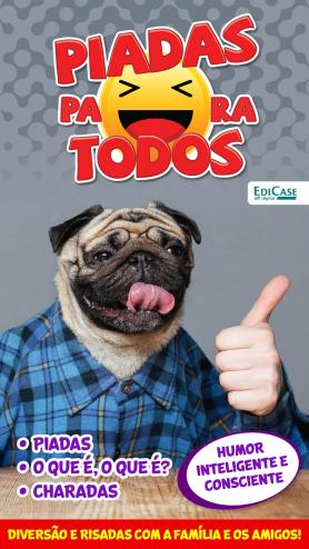Piadas para Todos Ed. 64 - Humor Inteligente e Consciente