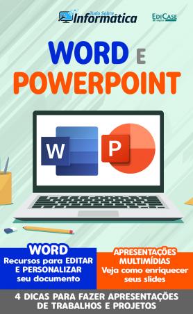Tudo Sobre Informática Ed. 34 - Word e Powerpoint