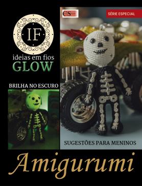 Ideias Em Fios Glow Ed. 02