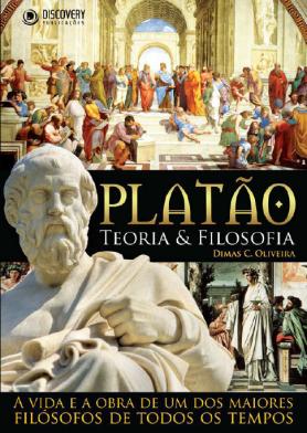Platão: Teoria e Filosofia Ed. 01