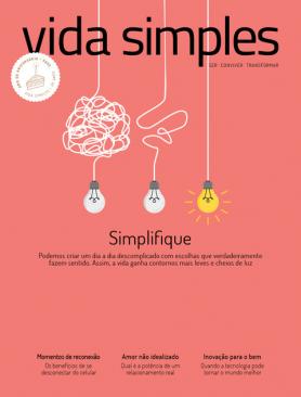 Vida Simples Ed. 239 - Simplifique