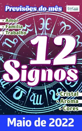Previsões do mês Ed. 47 - Previsões dos Signos - 12 Signos