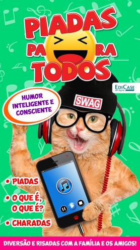 Piadas para Todos Ed. 73 - Humor Inteligente e Consciente