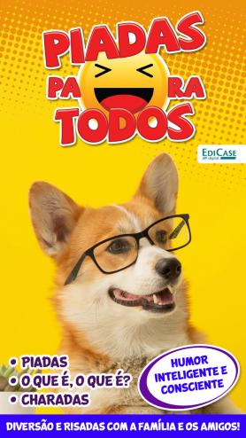 Piadas para Todos Ed. 75 - Humor Inteligente e Consciente