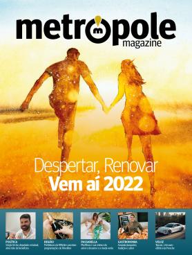 Metrópole Magazine Ed. 82 - Despertar, renovar