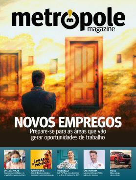Metrópole Magazine Ed. 83 - Novos Empregos