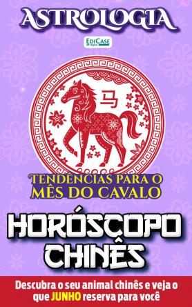 Astrologia Ed. 37 - Horóscopo Chinês