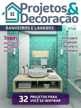 Projetos e Decoração Ed. 25