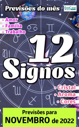 Previsões do Mês Ed. 53 - Previsões dos Signos - 12 Signos - Novembro de 2022