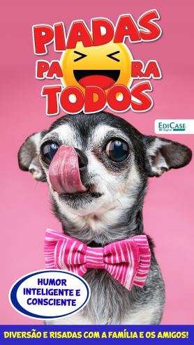 Piadas para Todos Ed. 121