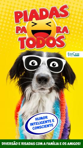 Piadas para Todos Ed. 134