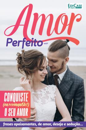 Amor Perfeito Ed. 7 - Frases de Amor
