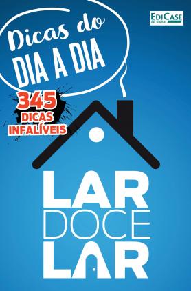 Dicas do Dia a Dia - Ed. 13