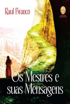 Os Mestres e suas Mensagens