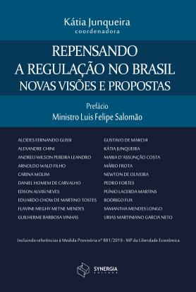 Repensando a regulação no Brasil