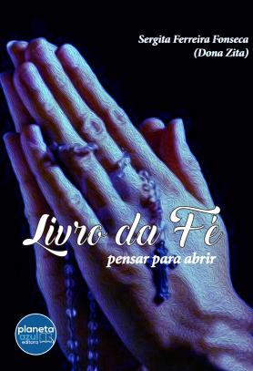 Livro da Fé - pensar para abrir