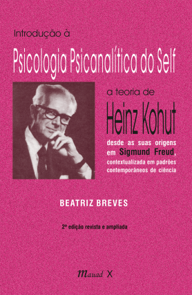 Introdução à Psicologia Psicanalítica do Self